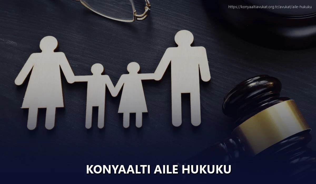 Konyaaltı Aile Hukuku