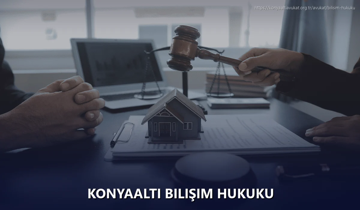 Konyaaltı Bilişim Hukuku