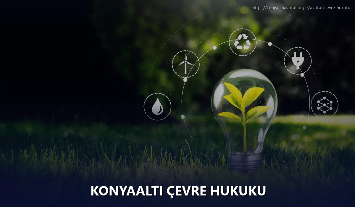 Konyaaltı Çevre Hukuku