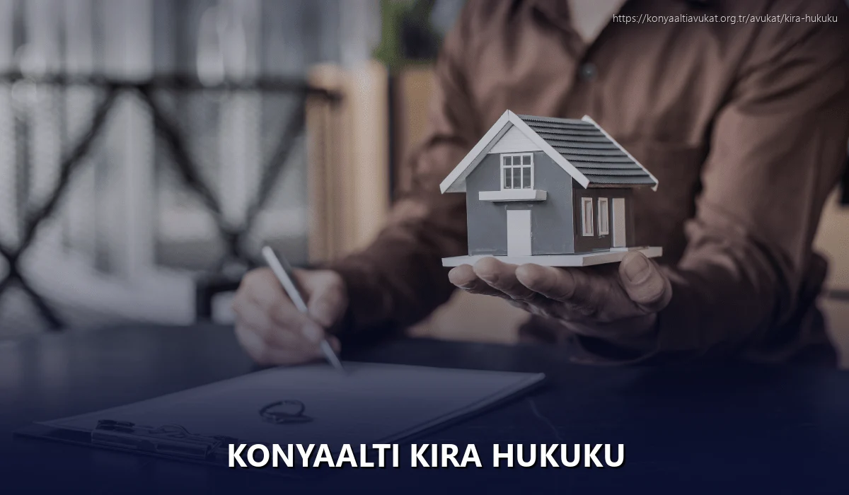 Konyaaltı Kira Hukuku