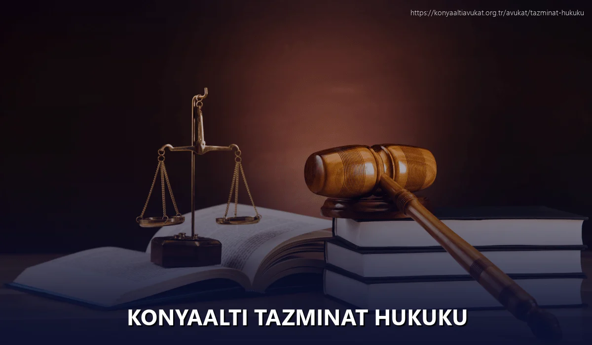 Konyaaltı Tazminat Hukuku
